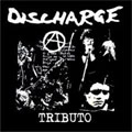 V.A. / DISCHARGE TRIBUTE