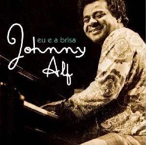 JOHNNY ALF / ジョニー・アルフ / EU E A BRISA