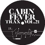 CABIN FEVER / TRAX VOL.21