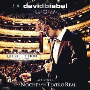 DAVID BISBAL / ダビ・ビスバル / UNA NOCHE EN EL TEATRO REAL(DELUXE EDITION