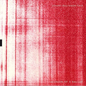 JUHANI AALTONEN / Illusion Of A Ballad