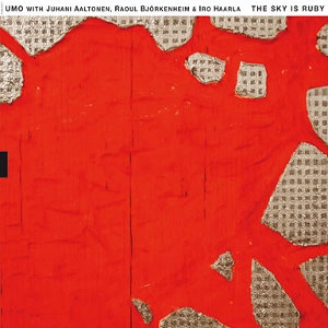 RAOUL BJORKENHEIM / Sky Is Ruby