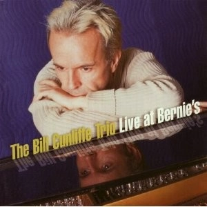 BILL CUNLIFFE / ビル・カンリフ / LIVE AT BERNIE'S(HYBRID SACD)