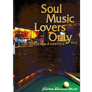 ROCK EDGE & BEETNICK / SOUL BAR CUSTOM 30TH ANNIVERSARY MIX VOL.2