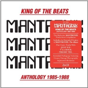 MANTRONIX / マントロニクス / KING OF THE BEATS (ANTHOLOGY 1