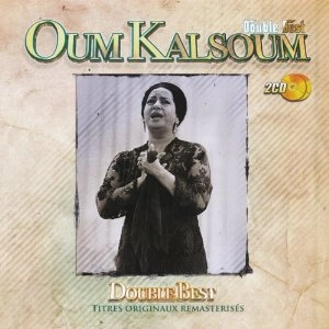 OUM KALSOUM (OM KALSOUM) / ウム・クルスーム / アラブの星初期中期録音集