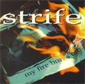 STRIFE (PUNK) / ストライフ / MY FIRE BURNS ON