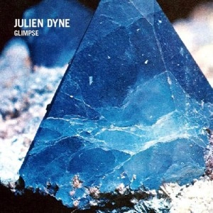 JULIEN DYNE / ジュリアンダイン / GLIMPSE