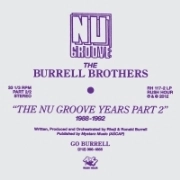BURRELL BROTHERS / バレル・ブラザーズ / NU GROOVE YEARS LP 2