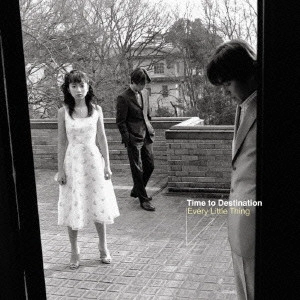 Every Little Thing / エブリ・リトル・シング / Time to Destination / TIME TO DESTINATION