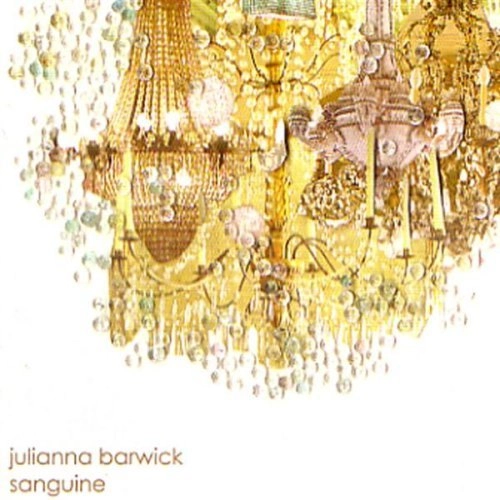 JULIANNA BARWICK / ジュリアナ・バーウィック / サングイン
