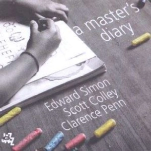 EDWARD SIMON / エドワード・サイモン / A MASTER'S DIARY