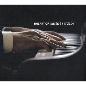 MICHEL SARDABY / ミシェル・サルダビー / THE ART OF MICHEL SARDABY