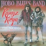 HOBO BLUES BAND / KOPASZ KUTYA