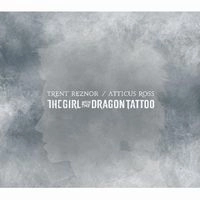 TRENT REZNOR / ATTICUS ROSS / GIRL WITH THE DRAGON TATTOO OST