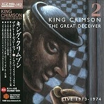 KING CRIMSON / キング・クリムゾン / ザ･グレート･ディシーヴァー2（K2HD