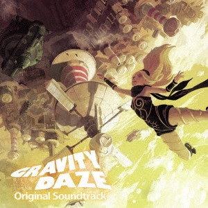 KOHEI TANAKA / 田中公平 / "「GRAVITY DAZE 重力的眩暈:上層への帰還において,彼女の内宇宙に生じた摂動」オリジナルサウンドトラック" / GRAVITY DAZE ORIGINAL SOUNDTRACK