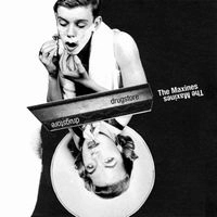 MAXINES / DRUG STORE / GHOST IN THE COVE
