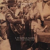 V.A. (L.H.CORREA DE AZEVEDO) / L.H.CORREA DE AZEVEDO: MUSIC OF CEARSS & M