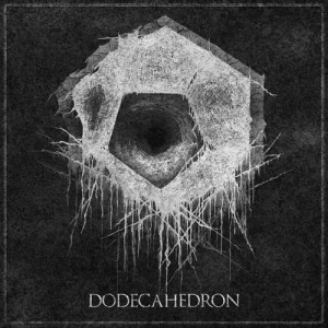 DODECAHEDRON / DODECAHEDRON<DIGI>