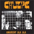 CHUZPE / ANARCHY BLA BLA