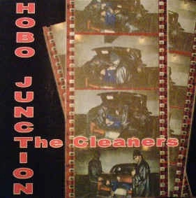 HOBO JUNCTION / CLEANERS