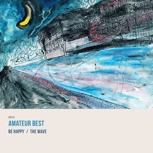 AMATEUR BEST / BE HAPPY