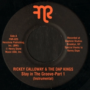 RICKEY CALLOWAY & THE DAP KINGS / ダップ・キングス / STAY IN THE GROOVE PART 1 & 2 (INSTRUMENTA