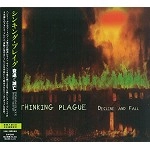 THINKING PLAGUE / シンキング・プレイグ / 衰退と滅亡