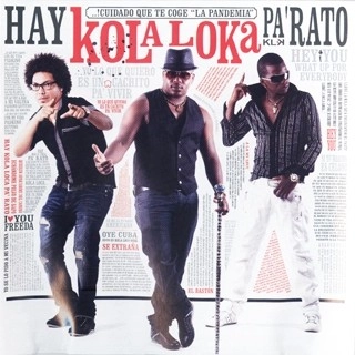 KOLA LOCA / HAY KOLA LOKA PA'RATO