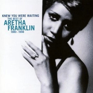 ARETHA FRANKLIN / アレサ・フランクリン / KNEW YOU WERE WAITING: THE BEST OF ARETHA