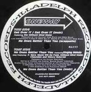 ONEWAY(HIP HOP) / NO ONES BETTER THAN YOU