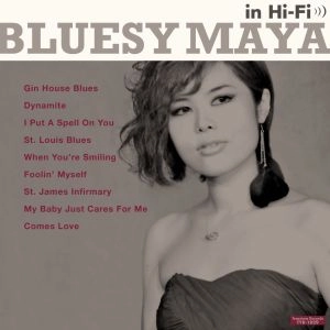 MAYA / マヤ / BLUESY MAYA IN HI-FI