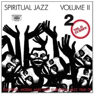V.A.(SPIRITUAL JAZZ) / SPIRITUAL JAZZ VOLUME 2 EUROPE