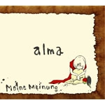 Meine Meinung / ａｌｍａ
