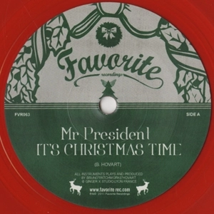 MR PRESIDENT (FRANCE) / ミスター・プレジデント / IT'S CHRISTMAS TIME + BEFORE THE PEAKS TUR