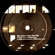 BEN GIBSON / MORE THAN MILK