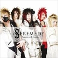 SEREMEDY / セレメディ / SEASONS WILL CHANGE