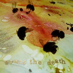 EVANS THE DEATH / エヴァンス・ザ・デス / TELLING LIES