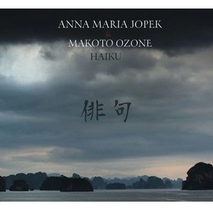 ANNA MARIA JOPEK / アンナ・マリア・ヨペック / HAIKU