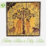 SHIRLEY & DOLLY COLLINS / シャーリー&ドリー・コリンズ / ANTHEMS IN EDEN