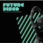 V.A.(FUTURE DISCO) / FUTURE DISCO VOL.5 DOWNTOWN EXPRESS
