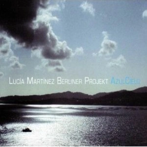 LUCIA MARTINEZ / AZUL CIELO