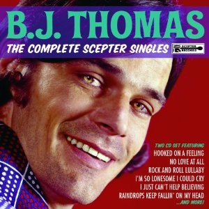 B.J. THOMAS / B.J. トーマス / COMPLETE SCEPTER SINGLES