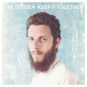 DOOZER / KEEP IT TOGETHER