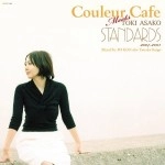 ASAKO TOKI / 土岐麻子 / COULEUR CAFE MEETS TOKI ASAKO STANDARDS MI