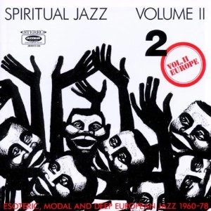 V.A.(SPIRITUAL JAZZ) / SPIRITUAL JAZZ  - VOLUME 2 EUROPE