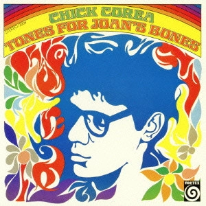 CHICK COREA / チック・コリア / トーンズ・フォー・ジョーンズ・ボーンズ / Tones for Joan's Bones