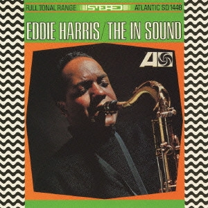EDDIE HARRIS / エディ・ハリス / ジ・イン・サウンド / The in Sound/Mean Greens