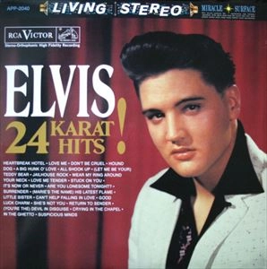 ELVIS PRESLEY / エルヴィス・プレスリー / 24 KARAT HITS (180G 45RPM 3LP)